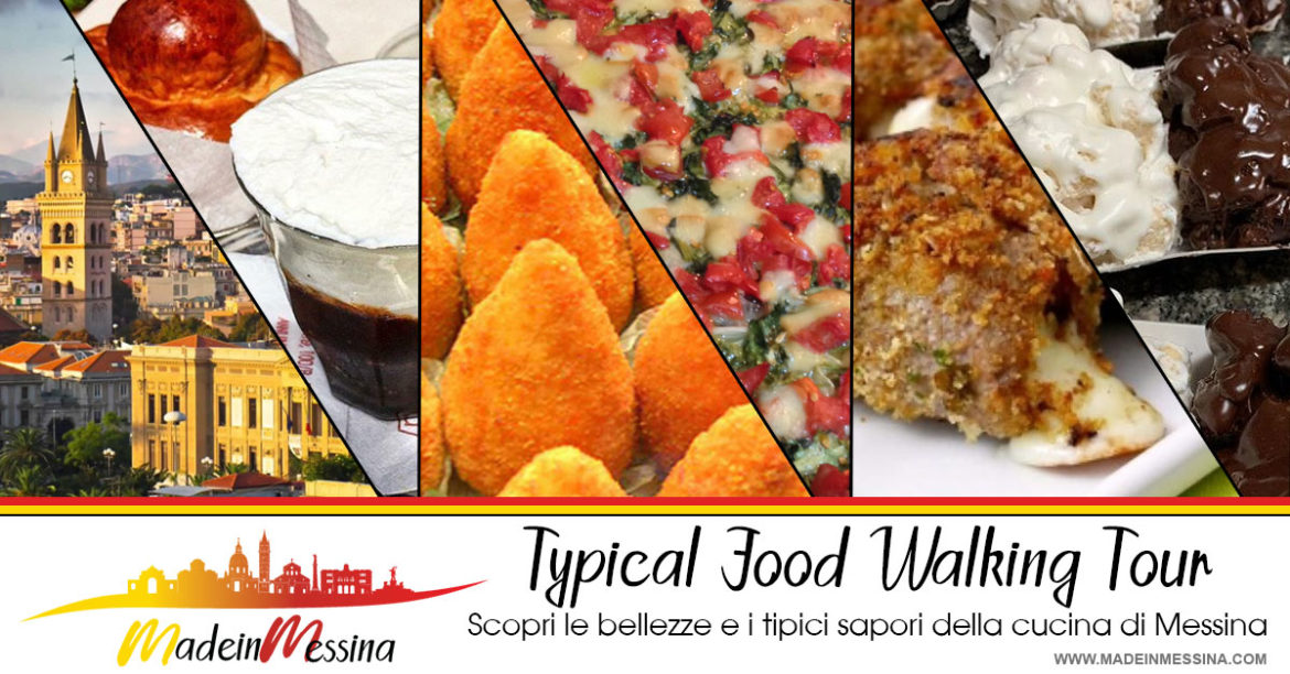MadeinMessina presenta l’esclusivo Typical Food Walking Tour MadeinMessina presenta l'esclusivo Typical Food Walking Tour